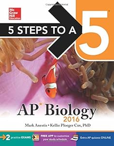 5 Steps to a 5 AP Biology 2016 by Mark Anestis                       ,