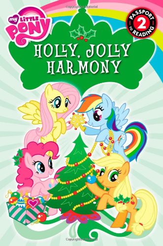 My Little Pony: Holly, Jolly Harmony by D. Jakobs