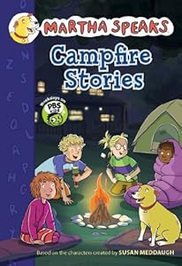 Martha Speaks: Campfire Stories (Chapter Book)