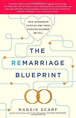 The Remarriage Blueprint: How Remarried Couples and Their Families Succeed or Fail