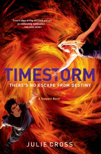 Timestorm: A Tempest Novel (The Tempest Trilogy) by Julie Cross
