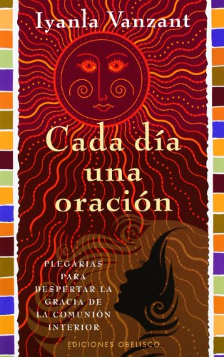 Cada dia una oracion (Spanish Edition) by Iyanla Vanzant