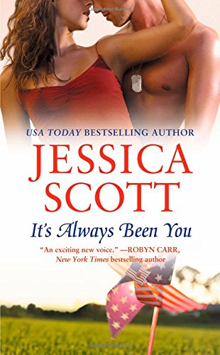 It's Always Been You by Jessica Scott