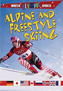 Alpine and Freestyle Skiing
