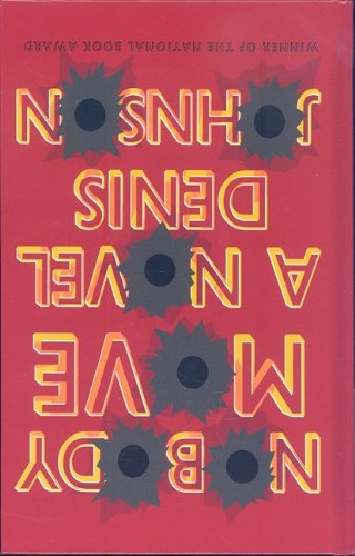 Nobody Move by Denis Johnson