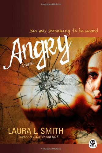 Angry: A Novel (Maya Davis Series) by Laura L Smith