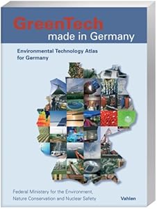 Greentech Made in Germany Environmental Technology Atlas for Germany