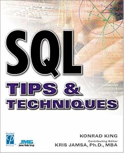 SQL Tips & Techniques by Konrad King