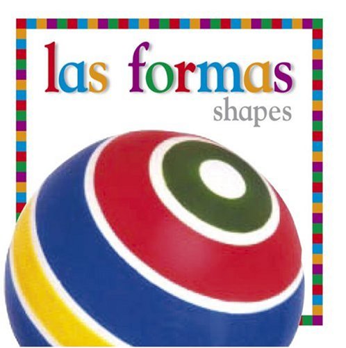 Las Formas / Shapes (My First Books) by DK