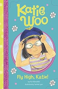 Fly High, Katie (Katie Woo)