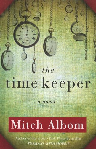 The time keeper by Mitch Albom