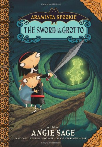 The Sword in the Grotto by Angie Sage