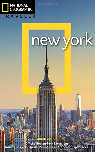 National Geographic Traveler: New York, 4th Edition by Michael S. Durham