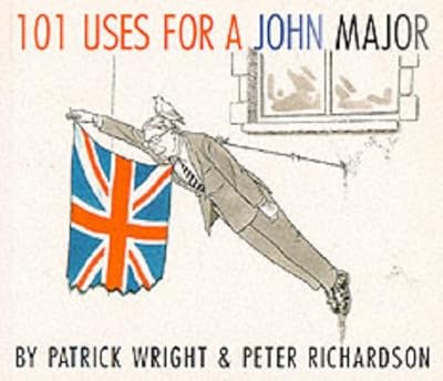 101 Uses for a John Major