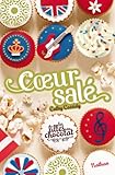 Les filles au chocolat, tome 5 : Coeur Salé par Cathy Cassidy