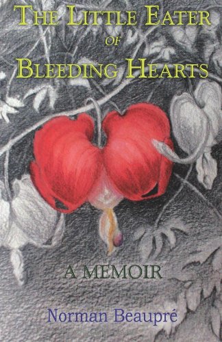 The Little Eater of Bleeding Hearts by Norman Beaupre