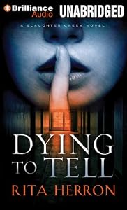 Dying to Tell