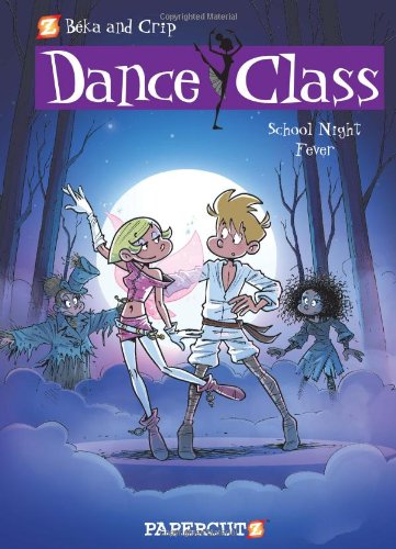 Dance Class #7: School Night Fever by Beka