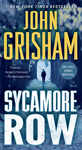 Sycamore Row: A Novel by John Grisham