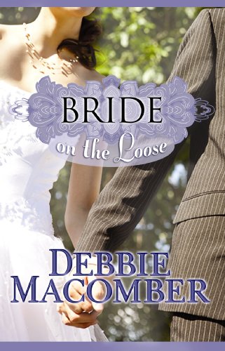 Bride on the Loose by Debbie Macomber