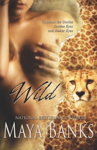 Wild by Maya Banks