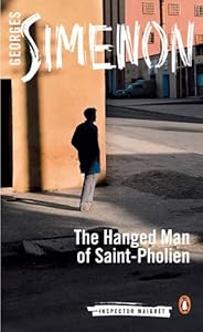The Hanged Man of Saint-Pholien (Inspector Maigret Book 4)