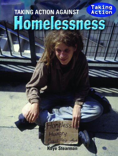 Taking Action Against Homelessness by Kaye Stearman