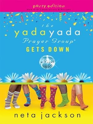 The Yada Yada Prayer Group Gets Down