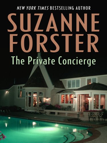 The Private Concierge by Suzanne Forster