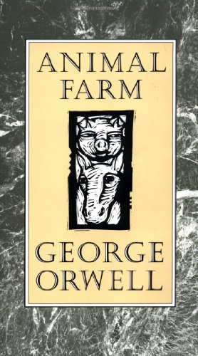 Animal Farm by George Orwell