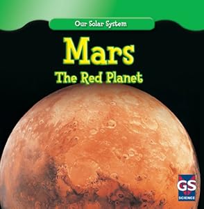 Mars: The Red Planet