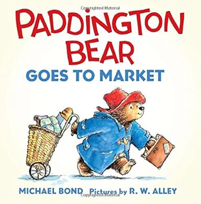 Paddington Bear Goes to Market Board Book