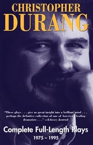 Christopher Durang: Complete Full-Length Plays, 1975-1995 by Christopher Durang