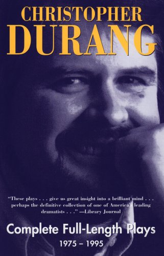 Christopher Durang: Complete Full-Length Plays, 1975-1995 by Christopher Durang