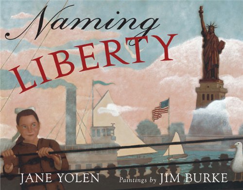 Naming Liberty by Jane Yolen