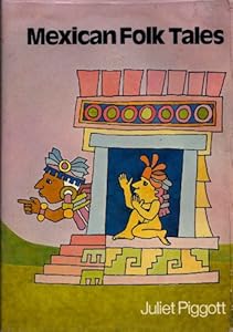 Mexican Folk Tales