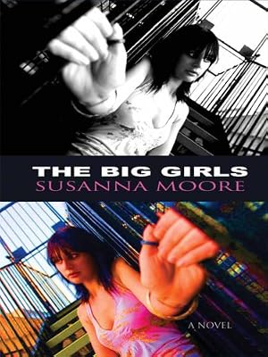 The Big Girls (Thorndike Reviewers' Choice)