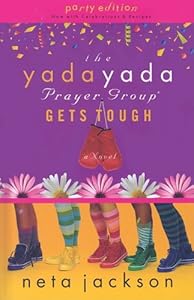 The Yada Yada Prayer Group Gets Tough