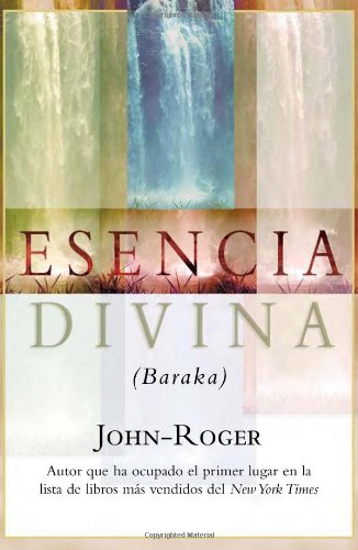 Esencia divina by John-Roger