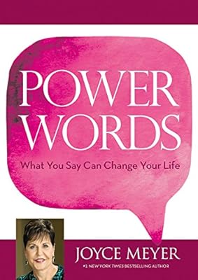 Power words : what you say can change your life