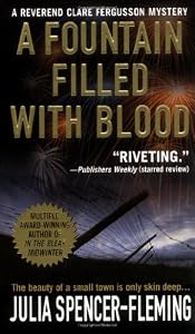 A Fountain Filled With Blood (A Rev. Clare Fergusson and Russ Van Alstyne Mystery)