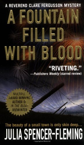 A Fountain Filled With Blood (A Rev. Clare Fergusson and Russ Van Alstyne Mystery) by Julia Spencer-Fleming