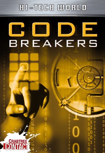 Hi Tech World: Code Breakers by Ben Hubbard