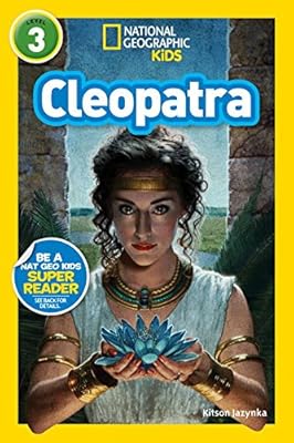 National Geographic Readers: Cleopatra