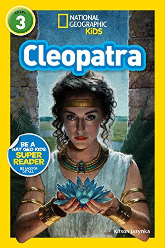 National Geographic Readers: Cleopatra by Barbara Kramer
