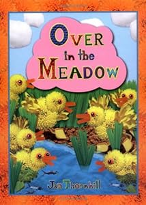 Over in the Meadow by Jan Thornhill 				  						  					 		 			  					  		                  	                   		                  			(Adapter)