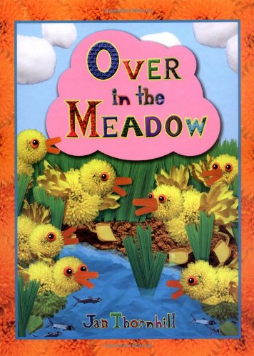 Over in the Meadow by Jan Thornhill 				  						  					 		 			  					  		                  	                   		                  			(Adapter)