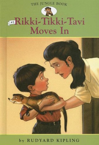 Rikki-Tikki-Tavi Moves in (Jungle Book (Spotlight)) by Diane Namm