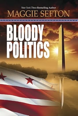 Bloody Politics (A Molly Malone Mystery Book 3)