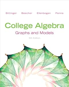 College Algebra: Graphs and Models